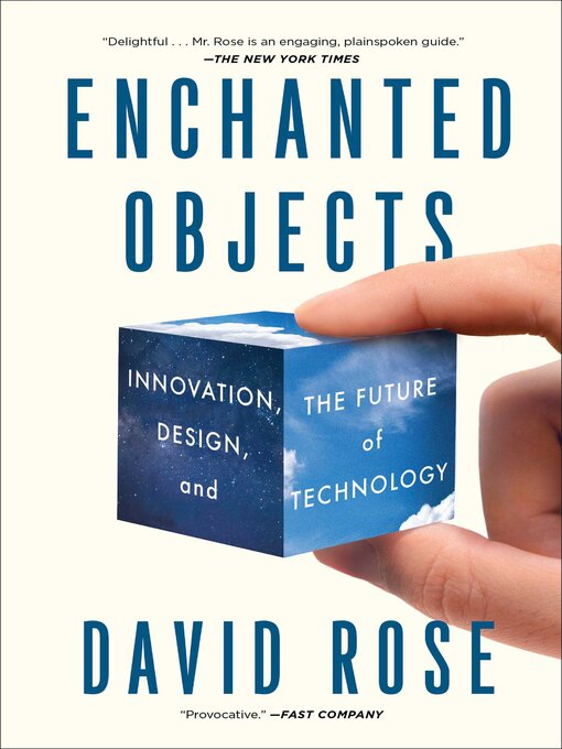 Title details for Enchanted Objects by David Rose - Available